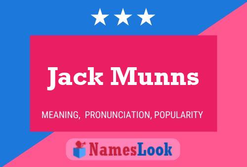 Póster del nombre Jack Munns