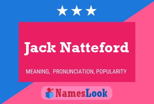 Póster del nombre Jack Natteford