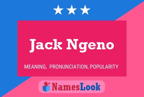 Póster del nombre Jack Ngeno