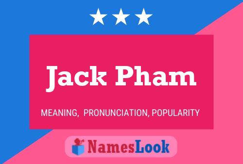 Póster del nombre Jack Pham