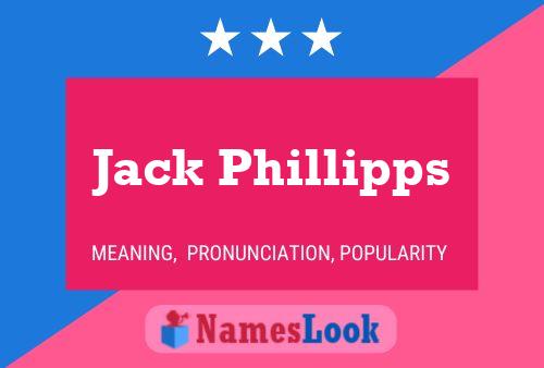 Póster del nombre Jack Phillipps