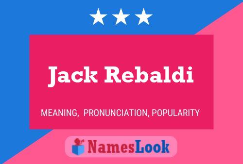 Póster del nombre Jack Rebaldi