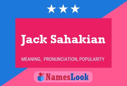 Póster del nombre Jack Sahakian