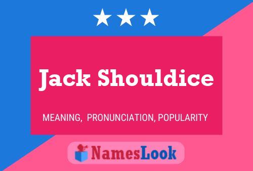 Póster del nombre Jack Shouldice