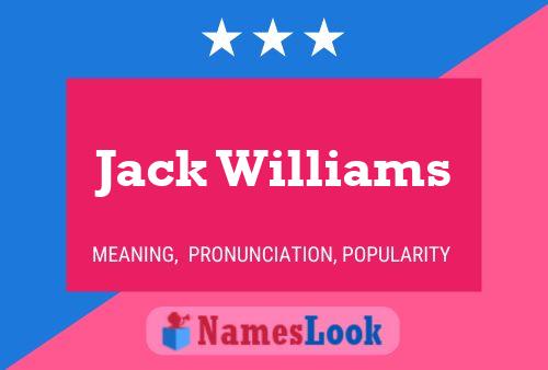 Póster del nombre Jack Williams