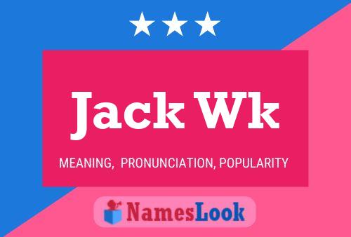 Póster del nombre Jack Wk