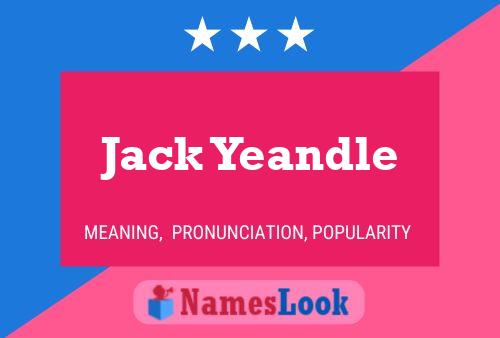 Póster del nombre Jack Yeandle