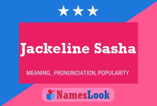 Póster del nombre Jackeline Sasha