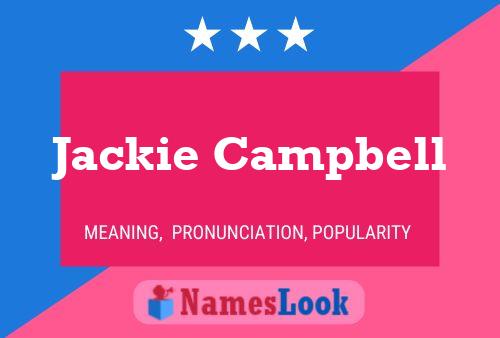 Póster del nombre Jackie Campbell