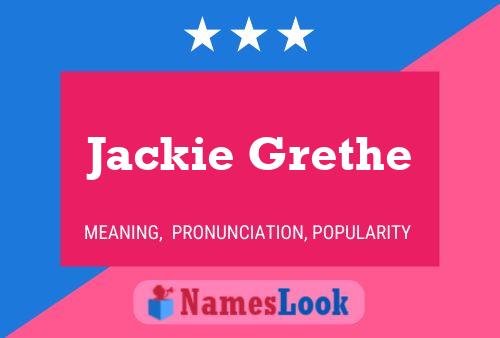 Póster del nombre Jackie Grethe