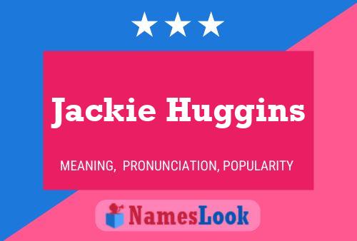 Póster del nombre Jackie Huggins