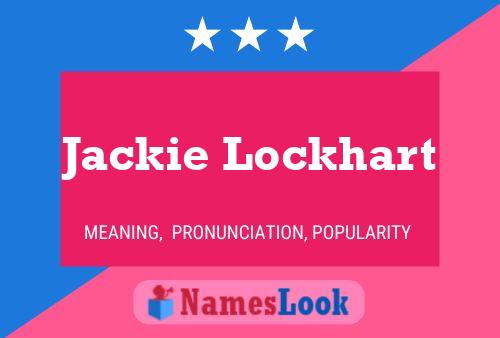 Póster del nombre Jackie Lockhart