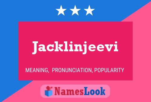 Póster del nombre Jacklinjeevi