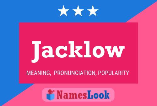 Póster del nombre Jacklow