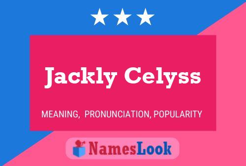 Póster del nombre Jackly Celyss