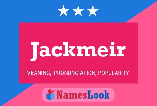 Póster del nombre Jackmeir