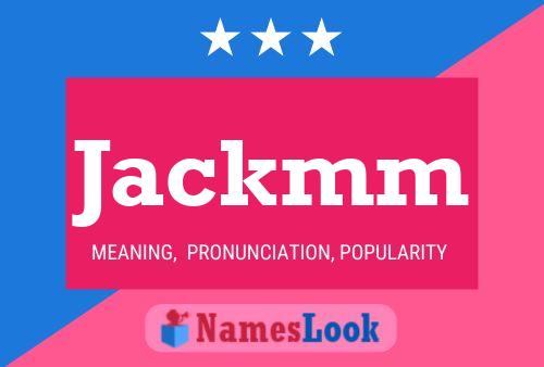 Póster del nombre Jackmm