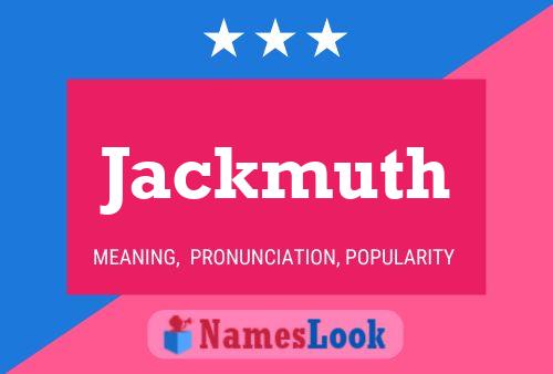 Póster del nombre Jackmuth