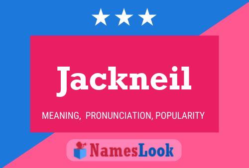 Póster del nombre Jackneil