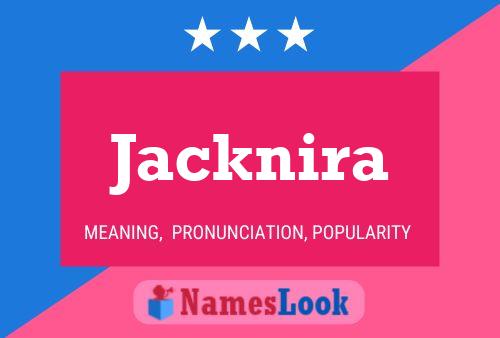 Póster del nombre Jacknira