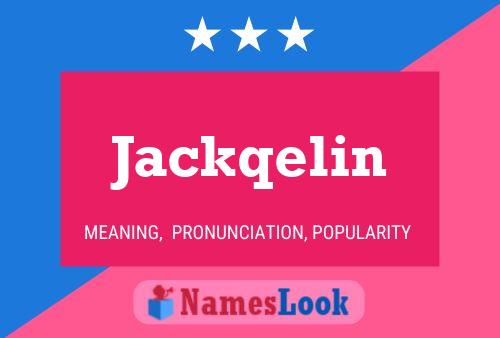 Póster del nombre Jackqelin