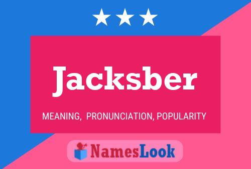 Póster del nombre Jacksber