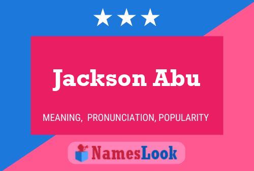 Póster del nombre Jackson Abu