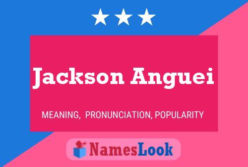 Póster del nombre Jackson Anguei