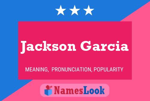 Póster del nombre Jackson Garcia