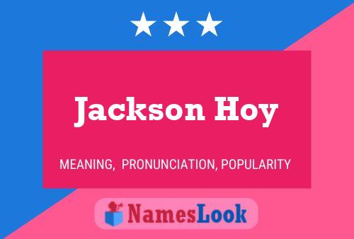 Póster del nombre Jackson Hoy