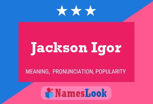 Póster del nombre Jackson Igor