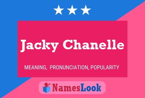 Póster del nombre Jacky Chanelle