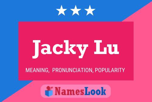 Póster del nombre Jacky Lu