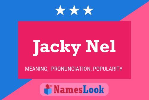 Póster del nombre Jacky Nel