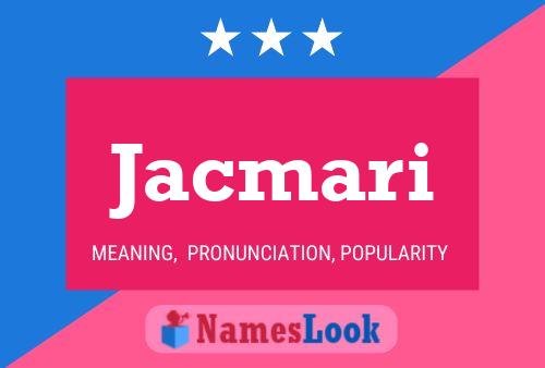 Póster del nombre Jacmari