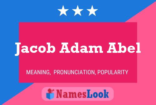 Póster del nombre Jacob Adam Abel