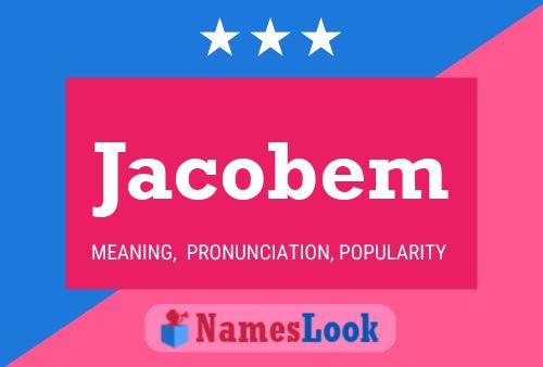 Póster del nombre Jacobem