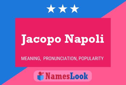 Póster del nombre Jacopo Napoli