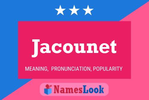 Póster del nombre Jacounet