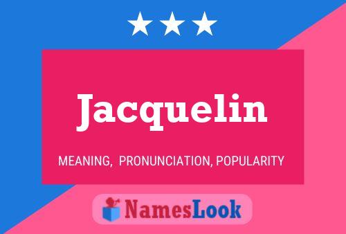 Póster del nombre Jacquelin