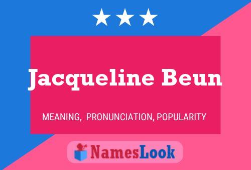 Póster del nombre Jacqueline Beun