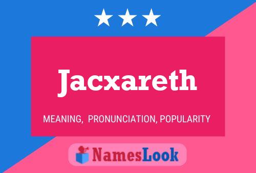 Póster del nombre Jacxareth