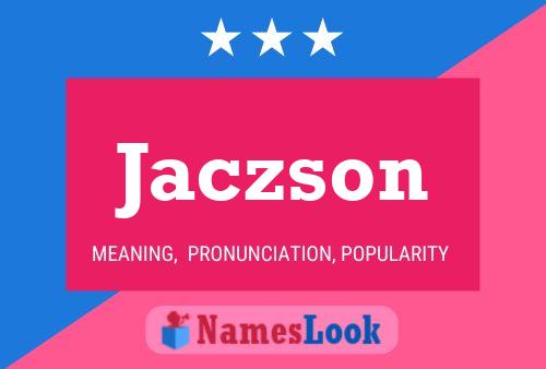 Póster del nombre Jaczson