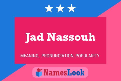 Póster del nombre Jad Nassouh