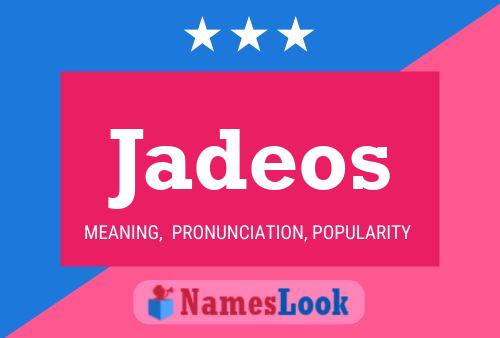 Póster del nombre Jadeos