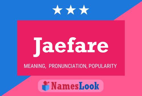 Póster del nombre Jaefare