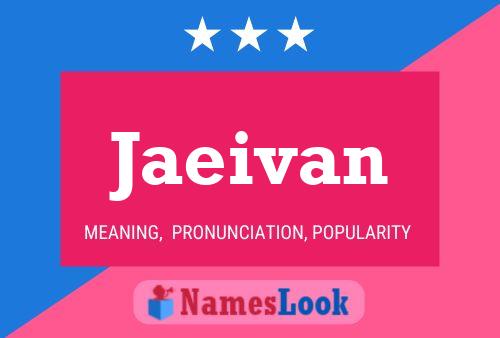 Póster del nombre Jaeivan