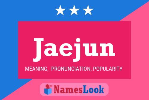 Póster del nombre Jaejun