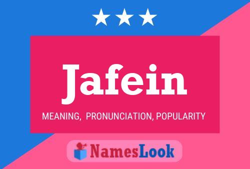 Póster del nombre Jafein