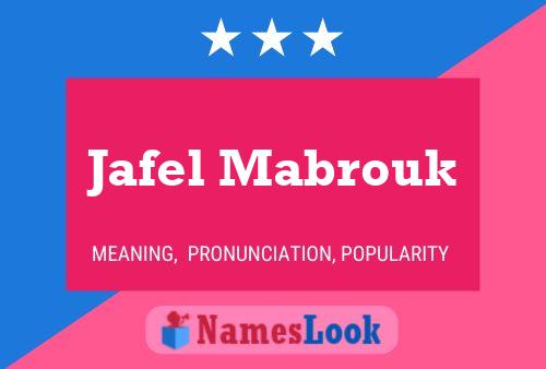 Póster del nombre Jafel Mabrouk